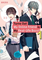 Turns Out My Online Friend is My Real-Life Boss! Manga Volume 1 image number 0